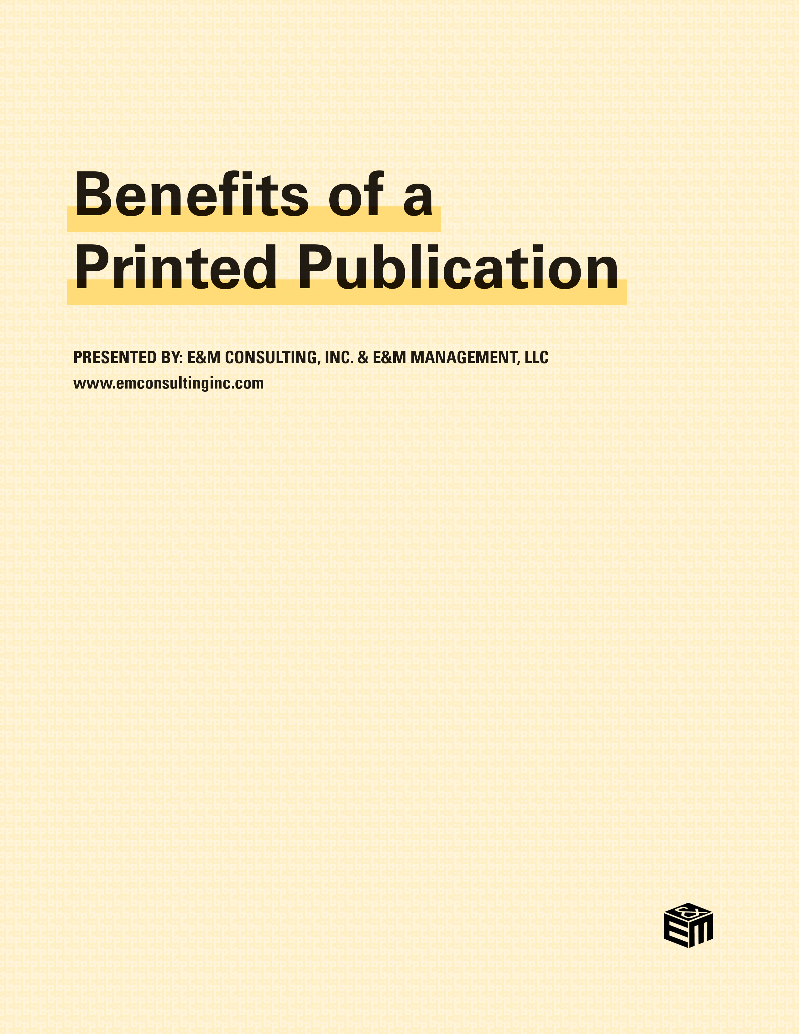 Benefits of a Printed Publication